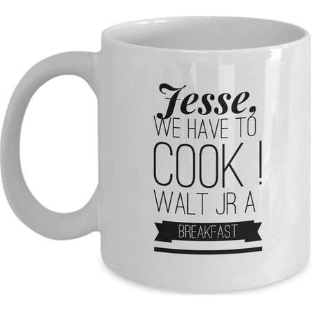 Breaking Bad Coffee Mug -Jesse, We have to cook! Walt JR a breakfast. thumb