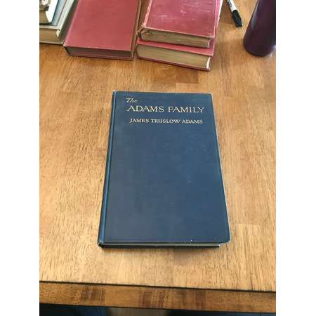 The Adams Family by James Truslow Adams thumb