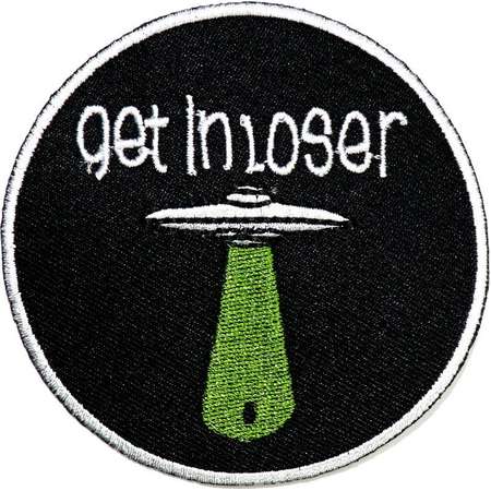 Alien Patch Funny Joke Get in Looser UFO Spaceship Flying saucer Emblem Applique DIY Clothes Jeans Jacket backpack Embroidery Iron on Patch thumb