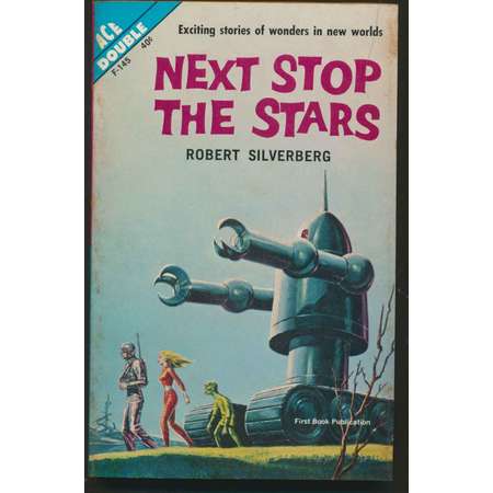Pulp Fiction ACE Double Sci-Fi Paperback book 1962- Next Stop the Stars- short stories / The Seed of Earth- novel- Robert Silverberg thumb