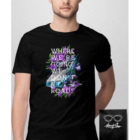 021 -- We Don’t Need Roads -- Back to the Future Inspired Shirt -- S-6XL thumb