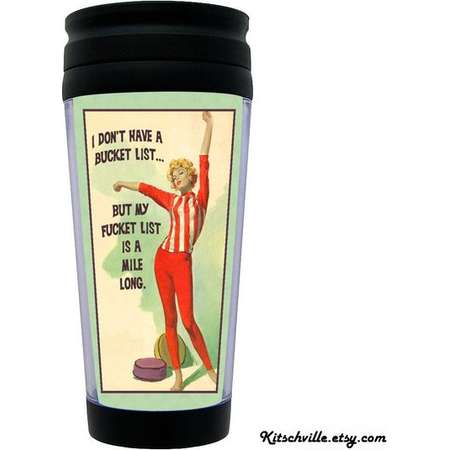 Funny Insulated Travel Mug Retro Vintage "Fucket List" for Coffee and Tea - 1960's Kitsch - Pulp Fiction ALSO ON Flasks & Pocket Mirrors! thumb