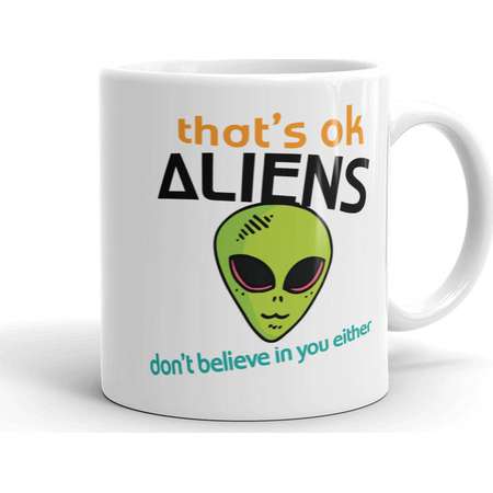 Funny Alien Mug Don't Believe in You Either - UFO Scifi Extraterrestrial Science Fiction Gift Husband Dad Grandpa Brother Son Wife Christmas thumb