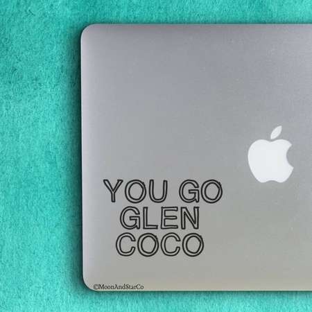 You Go Glen Coco, Glen Coco Decal, Mean Girls Decal, Mean Girls Sticker, Laptop Stickers, Laptop Decal, Macbook Decal, Car Decal, Decal thumb