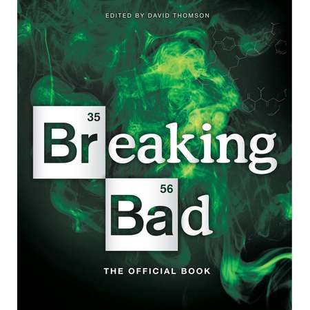 BREAKING BAD: THE OFFICIA L BOOK thumb