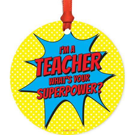 Round Metal Christmas Ornament, I'm a Teacher, What's Your Superpower?, Includes Ribbon and Gift Bag thumb