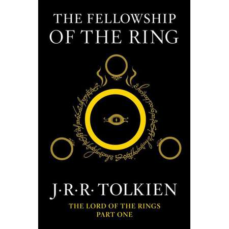 The Fellowship of the Ring : Being the First Part of The Lord of the Rings thumb