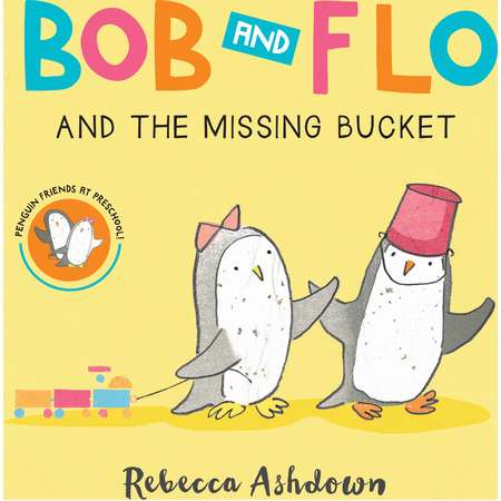 Bob and Flo and the Missing Bucket (Board Book) thumb