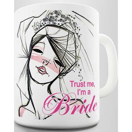 Wedding Trust me I'm a Bride Novelty Mug thumb