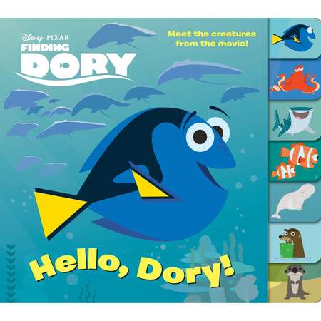 Tabbed Board Book: Hello, Dory! (Disney/Pixar Finding Dory) (Other) thumb