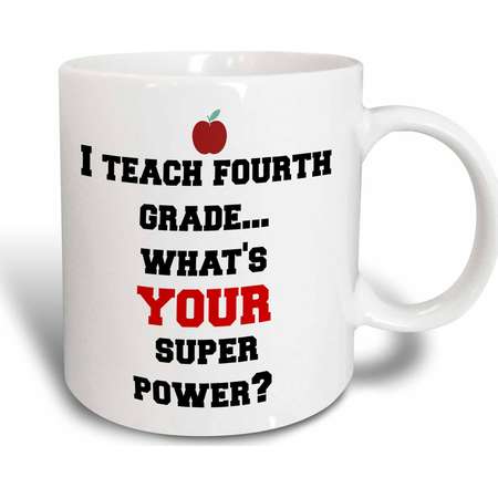 3dRose I teach fourth grade - whats your super power, Ceramic Mug, 15-ounce thumb