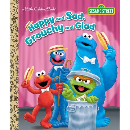 Little Golden Book: Happy and Sad, Grouchy and Glad (Sesame Street) (Hardcover) thumb