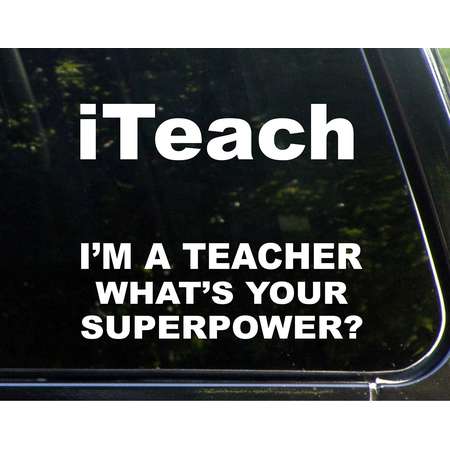 Teacher Gift Set Of 2 - iTeach - 8-1/2" x 2" - I'm A Teacher What's Your Superpower? - 9" x 3" - Vinyl Die Cut Decals/ Bumper Stickers For Windows, Cars, Trucks, Laptops, Etc.,Sign Depot,SD1-8095-8356 thumb
