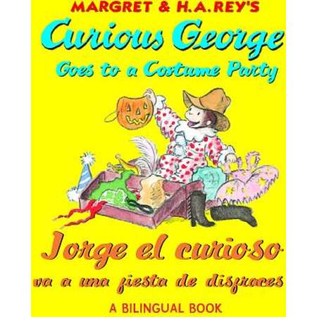 Curious George Goes to a Costume Party/Jorge El Curioso Va a Una Fiesta de Disfraces (Paperback) thumb